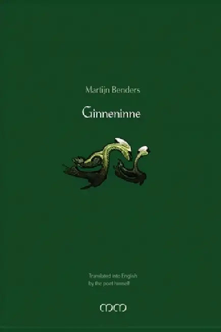 Ginneninne: English translation of the Dutch classic by Martijn Benders
