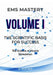 Volume I: The Scientific Basis for Success: The Science of Muscle Stimulation by Mario Vella