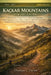 Kaçkar Mountains Hiking Guide 2026-2027: Trekking Routes Through Turkey's Black Sea Highlands - Summit Approaches, Ayder Plateau Trailheads, Multi-Day by Thomas J. Taylor