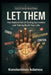 Let Them: The radical act of Giving Up Control and Taking Back Your Life by Konstantinos Adamou