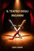 Il teatro degli inganni by Lara Swan