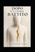 Dopo l'Ultimo Battito... by Angelo Giovanni de Boni