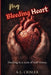My Bleeding Heart by A. L. Crisler