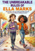 The Unbreakable Rules of Ella Marks by Nathan Wu
