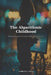 The Algorithmic Childhood: Raising Digitally Sovereign Kids in the Age of AI by Gabrielle Jeuck