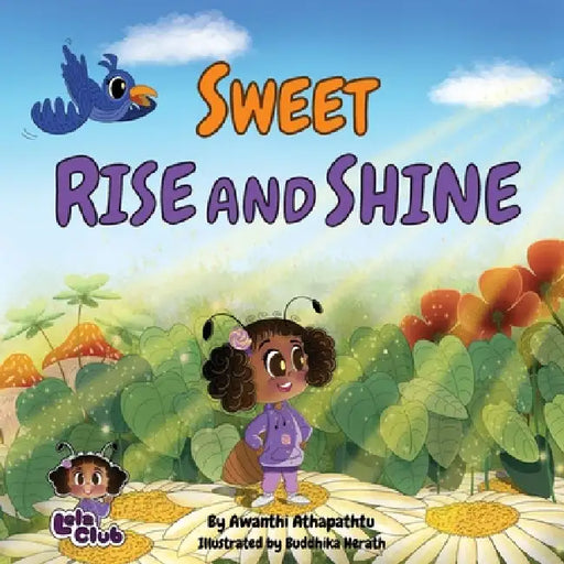 The Sweet Rise And Shine