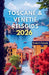 Toscane & Venetië Reisgids 2026: Verken glooiende wijngaarden en renaissancesteden, Romantische kanalen, Italiaanse keuken, Verborgen heuvelstadjes en by William Tucker