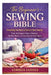 The Beginner's Sewing Bible: Everything You Need to Know to Start Sewing: Tools, Techniques, Fabrics, Patterns, Machine Basics, and Easy Step-by-Step by Correia Ulisses