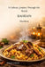 A Culinary Journey Through the World: Bahrain: Machboos by Mikko Valler