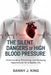 The Silent Dangers of High Blood Pressure: Understanding, Preventing, and Managing Hypertension for a Healthy Life by Danny J. King