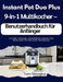 Instant Pot Duo Plus 9-in-1 Multikocher - Benutzerhandbuch für Anfänger: Sichere Freigabe, Wärmeregulierung und Reinigung für bessere Ergebnisse by Travis Odonoghue