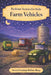 Farm Vehicles: Bedtime Stories for Kids by Patrik Lumen