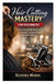 Hair Cutting Mastery for Beginners: Learn Professional Haircutting Techniques, Sectioning Methods, and Styling Skills by Silveira Maria