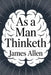 As a man thinketh: Dutch edition by Tuur Moorkens, James Allen