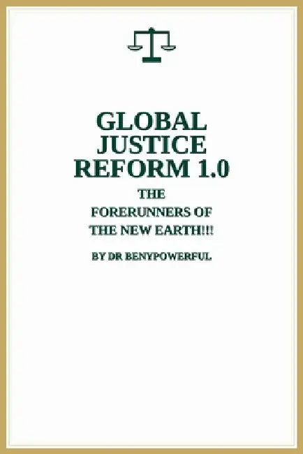 Global Justice Reform 1.0