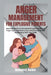 Anger Management For Explosive Parents: Stop Yelling, Control Emotional Triggers, Break the Anger Cycle, and Build a Calm, Emotionally Secure Relation by Rebecca D. Durden