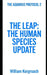 The Leap: Human Species Update by William Kergroach