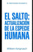El salto: Actualización de la especie humana by William Kergroach
