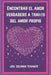 Encontrar el amor verdadero a través del amor propio: Los secretos para quererse a uno mismo y construir una relación duradera by Joel Solomon Tekenate