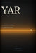 Yar: An Experiment in Building an AI That Exists in Time by Vladimir Vasilenko