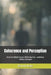Coherence and Perception: How the Mind Shapes What You See-and How Clarity Emerges by Korvin Hale