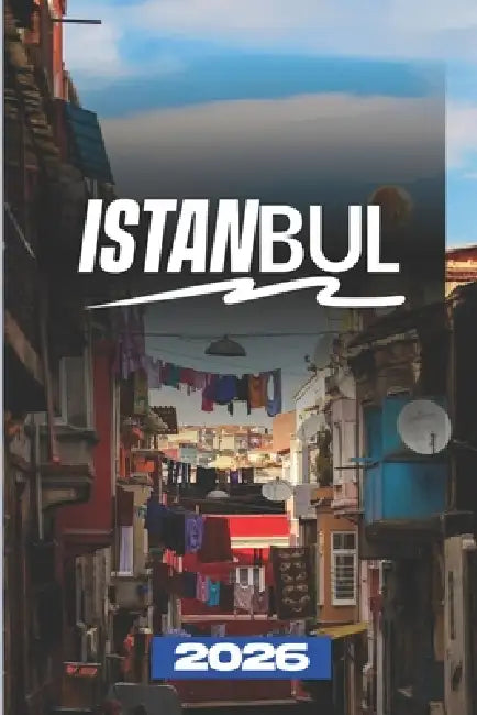 Reisgids Istanbul 2026 by Leon Traversi