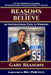 Reasons to Believe: An Inspirational Path to Winning by Bill Parcells, Gary Reasons