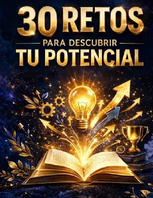 30 retos para descubrir tu potencial by Islacalma Digital