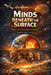 Minds Beneath the Surface: Thought Leaders Who Transformed Geophysics by Daniel F. Corwin