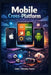 Mobile Cross-Platform by Osiel Pinto
