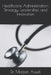 Healthcare Administration: Strategy, Leadership, and Innovation by Danasia Morris, Taylor King Walker, Apryl Terry