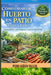 Cómo Crear Un Huerto En Patio Paso a Paso: Guía Práctica para Hogares y Centros Educativos Huerto Urbano paso a paso, Manual de Cultivo de Hortalizas by Pedro Agüero Vallejo