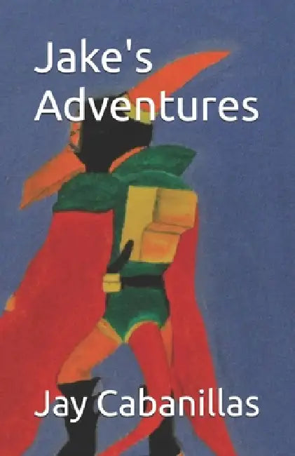 Jake's Adventures by Jay Cabanillas