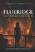 Flueridge: La ciudad sin cielo by Sandra López González
