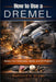 How to Use a Dremel: Rotary Tool Techniques, Safety, and DIY Projects by Ashford H. Bryan