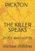 Pickton: in his own words by Michael Dennis Chilldres, Michael Chilldres