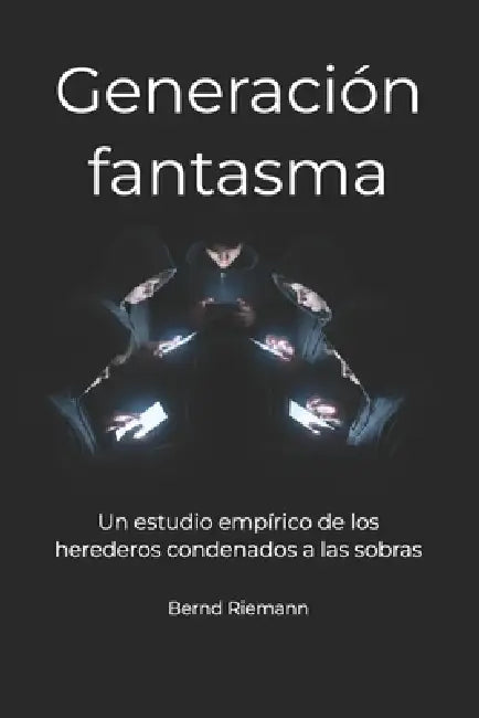 Generación Fantasma