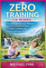 Zero Training for Women: The 5-Minute Japanese Method to Reset Posture, Boost Metabolism, Improve Circulation, and Tone Your Body Naturally by Michael Fink