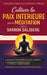 Cultiver la paix intérieure par la méditation selon Sharon Salzberg: Psychologie du développement personnel pour cultiver le calme, la présence et la by Selfgrowth Press, Serigne Niang