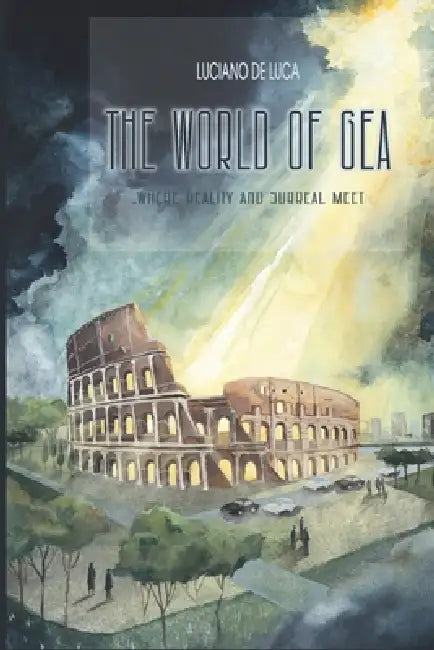 The World of Gea by Luciano de Luca