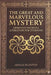 (A Reference Guide to Armenian Medieval Literature: The Great and Marvelous Mystery by Gevorg Madoyan, Arshak Madoyan