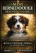 Mini Bernedoodle Training Guide: The Complete Puppy-to-Adult Handbook for Training, Socializing, and Raising a Well-Behaved, Happy Dog by Marcus L. Greenfield