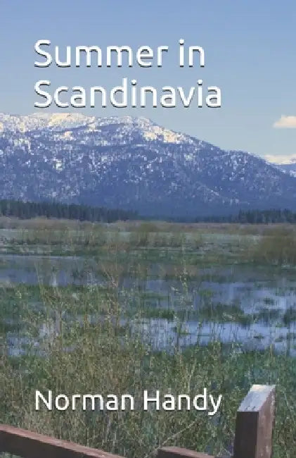 Summer in Scandinavia by Norman Handy