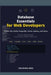 Database Essentials for Web Developers: A Practical Guide to RDBMS, SQL, MySQL, PostgreSQL, Oracle, Indexing, and Tuning by Yoo Byung Hong
