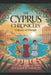 The Cyprus Chronicles: Odyssey of Friends: An Enchanting Educational Adventure Series for Young Explorers by Stylianos Vanezis