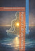 Poems of Life and Healing: Architecture of the Inner Soul by Anthony Orr
