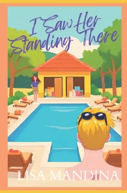 I Saw Her Standing There by Lisa Mandina