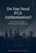 Do You Need FCA Authorisation?: A Practical Guide to UK Financial Regulation by Konstantin Titov
