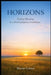 Horizons: From Simple Expectations to Infinite Possibilities by Marius ComȘa