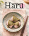 Haru - Le printemps Japonais: 58 recettes japonaises de printemps by Ohmonbento